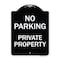 Signmission No Parking Private Property Heavy-Gauge Aluminum Architectural Sign, 24" x 18", BW-1824-23677 A-DES-BW-1824-23677 - alternate 1